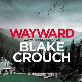 Wayward by Blake Crouch