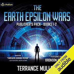 The Earth Epsilon Wars: Publisher's Pack by Terrance Mulloy
