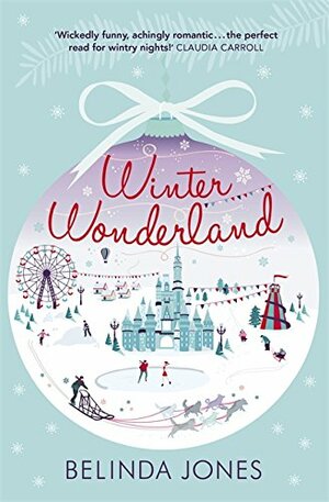 Winter Wonderland by Belinda Jones