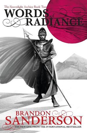 Words of Radiance by Brandon Sanderson