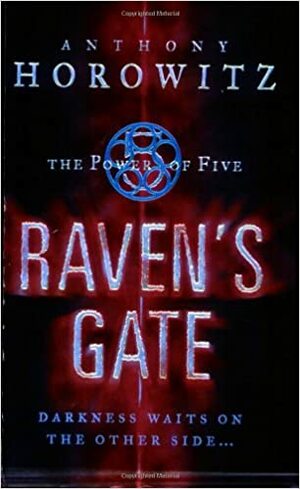 Raven's Gate by Anthony Horowitz