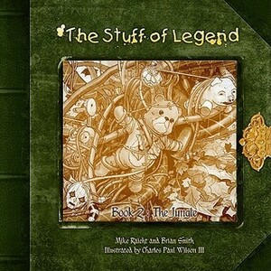 The Stuff of Legend, Book 2: The Jungle by Mike Raicht, Brian Smith, Charles Paul Wilson III