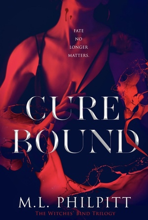 Cure Bound by M.L. Philpitt