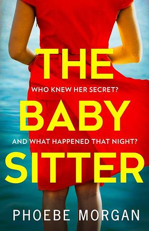 The Babysitter by Phoebe Morgan
