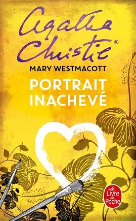 Portrait inachevé by Agatha Christie, Mary Westmacott