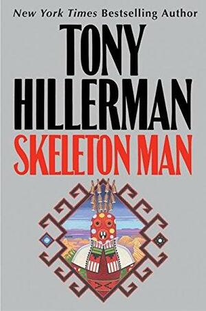 Skeleton Man by Tony Hillerman