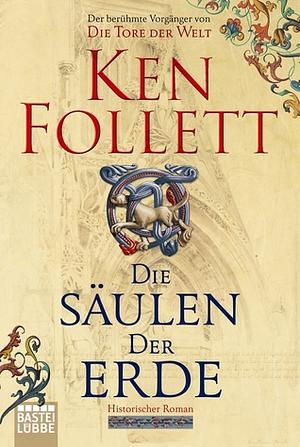 Die Säulen der Erde by Ken Follett