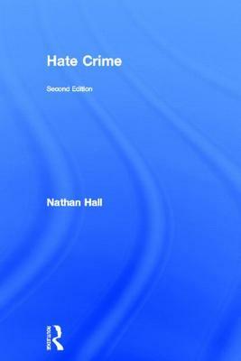 Hate Crime by Nathan Hall