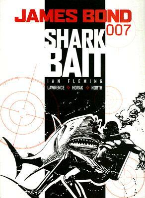 James Bond: Shark Bait by Jim Lawrence, Ian Fleming