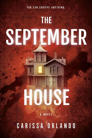 The September House by Carissa Orlando