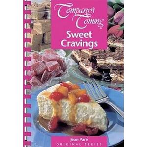 Company's Coming, Sweet Cravings by Jean Paré