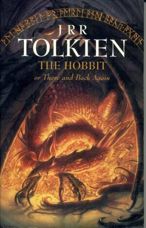 The Hobbit or There and Back Again by J.R.R. Tolkien