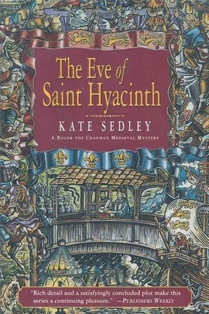 The Eve of Saint Hyacinth by Kate Sedley