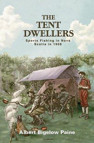 Tent Dwellers by Dale Dunlop, Dale Dunlop