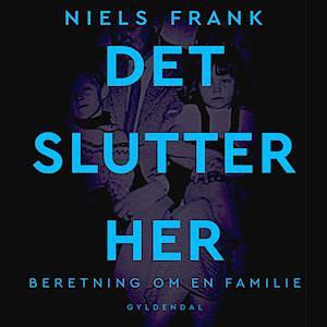 Det slutter her by Niels Frank