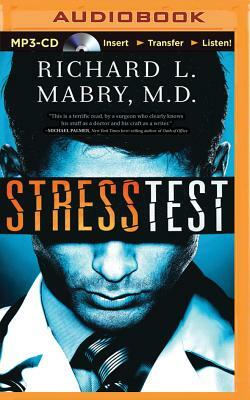 Stress Test by Richard L. Mabry