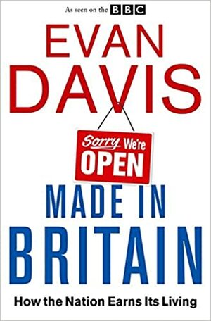 Made in Britain by Evan Davis