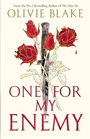 One for My Enemy by Olivie Blake