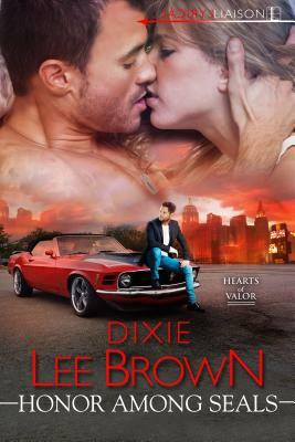 Honor Among Seals by Dixie Lee Brown