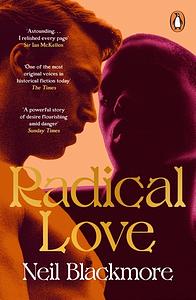 Radical Love by Neil Blackmore