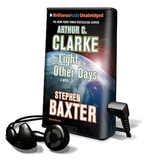 The Light of Other Days by Arthur C. Clarke