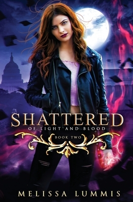 Shattered by Melissa Lummis