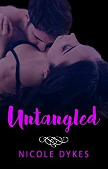 Untangled by Nicole Dykes