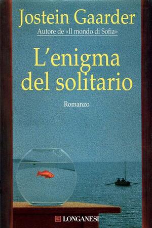 L'enigma del solitario by Danielle Braun Savio, Jostein Gaarder