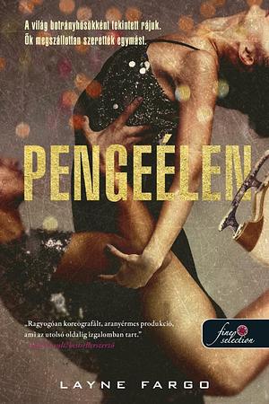 Pengeélen by Layne Fargo