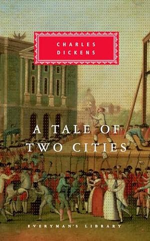 A Tale of Two Cities: Introduction by Simon Schama by Charles Dickens