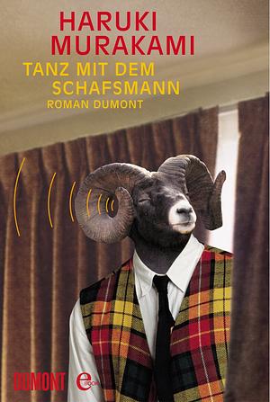 Tanz mit dem Schafsmann by Haruki Murakami