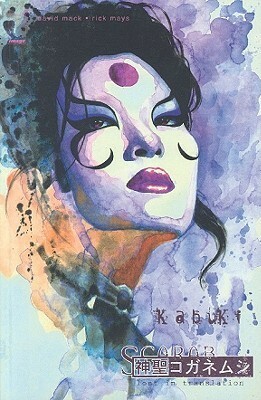 Kabuki, Vol. 6: Scarab, Lost in Translation by Paul Pope, David W. Mack, Rick Mays