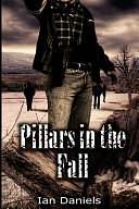 Pillars in the Fall by Ian Daniels