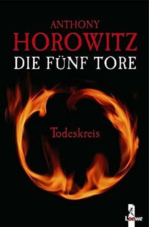 Todeskreis by Anthony Horowitz