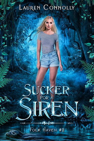 Sucker for a Siren by Lauren Connolly