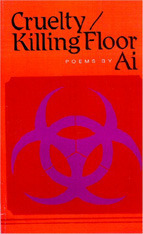 Cruelty & Killing Floor by Ai