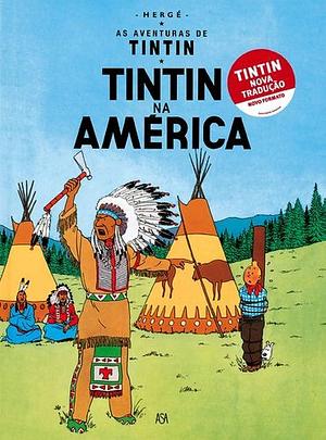 Tintin na América by Hergé, Hergé