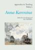 Approaches to Teaching Tolstoy's Anna Karenina by 