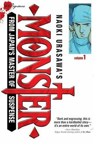 Naoki Urasawa's Monster, Volume 1: Herr Dr. Tenma by Naoki Urasawa