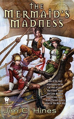 The Mermaid's Madness by Jim C. Hines