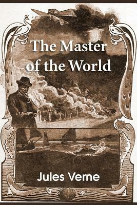 The Master of the World by Jules Verne