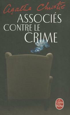 Associés Contre Le Crime by Agatha Christie