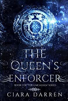 The Queen's Enforcer by Ciara Darren