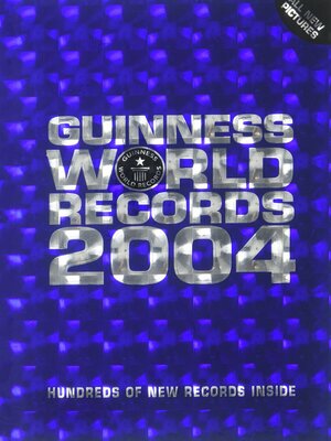 Guinness World Records 2004 by Guinness World Records