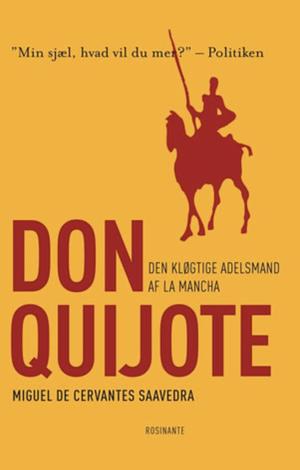 Den kløgtige adelsmand Don Quijote af La Mancha by Miguel de Cervantes