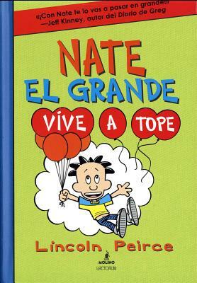Nate El Grande Vive a Tope #7 by Lincoln Peirce