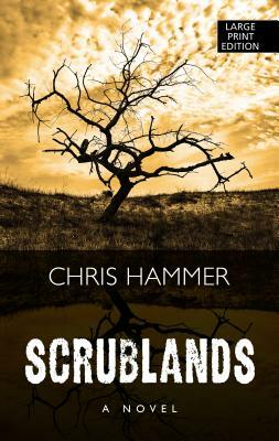 Scrublands by Chris Hammer