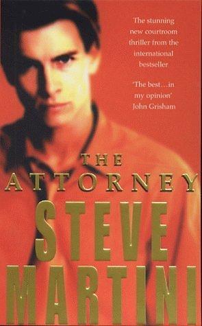 Attorney by Steve Martini, Steve Martini