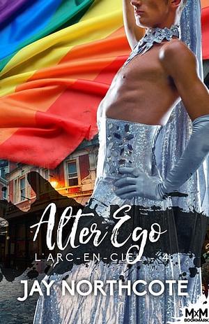 Alter Ego by Jay Northcote