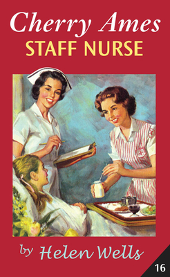 Cherry Ames, Staff Nurse by Helen Wells